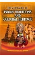 Encyclopaedia of Indian Traditions and Cultural Heritage