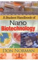 A Student Handbook Of Nano Biotechnology (2 Vols.)