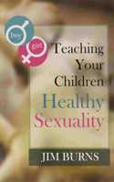 Teaching Your Children Healthy Sexuality