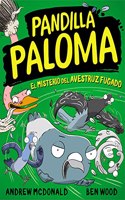 Pandilla Paloma 2 - El misterio del avestruz fugado