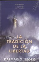 LA TRADICION DE LA LIBERTAD