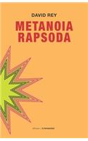 Metanoia Rapsoda