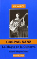 Gaspar Sanz, la magia de la guitarra