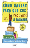 COMO HABLAR PARA QUE SUS PEQUENOS ESCUCHEN