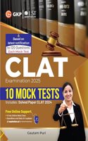 GKP CLAT 2025 : 10 Mock Tests (Includes CLAT 2024 Solved Paper)