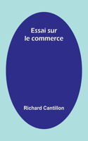 Essai sur le commerce