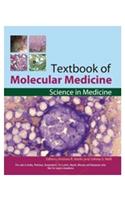 Textbook of Molecular Medicine: Science in Medicine