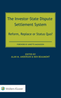 Investor-State Dispute Settlement System