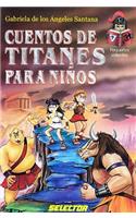 Cuentos de Titanes Para Ninos