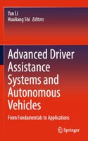 Advanced Driver Assistance Systems and Autonomous Vehicles