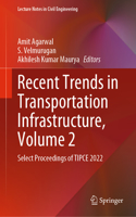 Recent Trends in Transportation Infrastructure, Volume 2