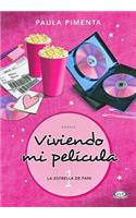 Viviendo Mi Pelicula 1: La Estrella de Fani