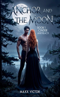 Anchor and the Moon book 1