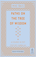 Paths on the Tree of Wisdom