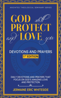 God Will Protect and Love You
