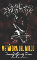 Metáfora del miedo