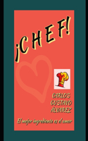 ¡Chef!