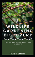 Wildlife Gardening Discovery