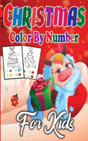 Christmas Color By Number For Kids: Christmas and Winter Themed Coloring Activity Book for Kids Ages 4-8. ( Fun Activity Color By Number) (Vol 3)