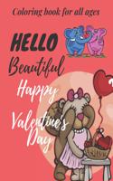 hello beautiful happy Valentine's Day