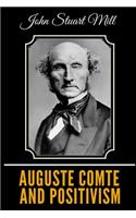 Auguste Comte and Positivism