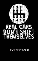 REAL CARS DONT SHIFT THEMSELVES - Essensplaner: Wochenplaner für eine gesunde Küche - perfekt zum Tracken oder Vorausplanen geeignet!