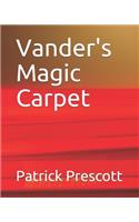 Vander's Magic Carpet