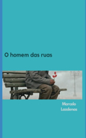 O homem das ruas