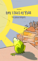 Five Yards of Time/Tres passus temporis