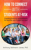 How to Connect with Students At-Risk