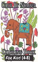 Color By Number Coloring Book For Kids (4-8): 50 Animals Including Farm Animals, Jungle Animals, Woodland Animals and Sea Animals (Coloring Activity Book ... Ages 4-8, Boys and Girls, Fun Early 