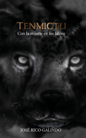 Tenmictli