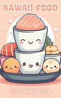 Cute Kawaii Food Coloring Book for Kids