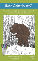 Rare Animals A-Z Coloring Book: An educational coloring book of endangered, threatened or vulnerable animals from around the world