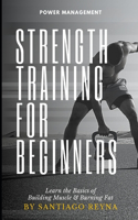 Strength Training for Beginners