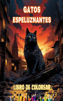 Gatos espeluznantes Libro de colorear Escenas fascinantes y creativas de gatos terroríficos para mayores de 15 años: Increíble colección de gatos asesinos únicos para potenciar la creatividad