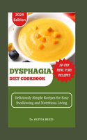 Dysphagia Diet Cookbook