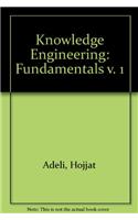 Knowledge Engineering: v. 1