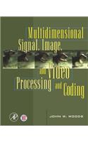 Multidimensional Signal, Image, and Video Processing and Coding