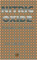 Nitric Oxide: Principles and Actions