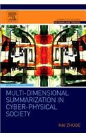 Multi-Dimensional Summarization in Cyber-Physical Society