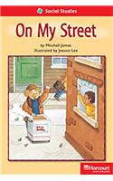 Storytown: Below Level Reader Teacher's Guide Grade 1 on My Street