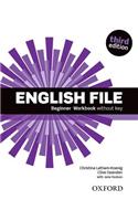 English File: Beginner: Workbook Without Key: (English File)
