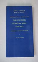 Life Model of Social Work Practice