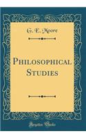 Philosophical Studies (Classic Reprint)