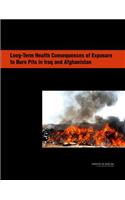 Long-Term Health Consequences of Exposure to Burn Pits in Iraq and Afghanistan