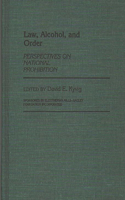 Law, Alcohol, and Order