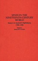 Spain in the Nineteenth-Century World