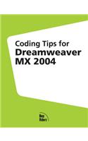 Coding Tips for Dreamweaver MX 2004