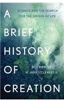 Brief History of Creation